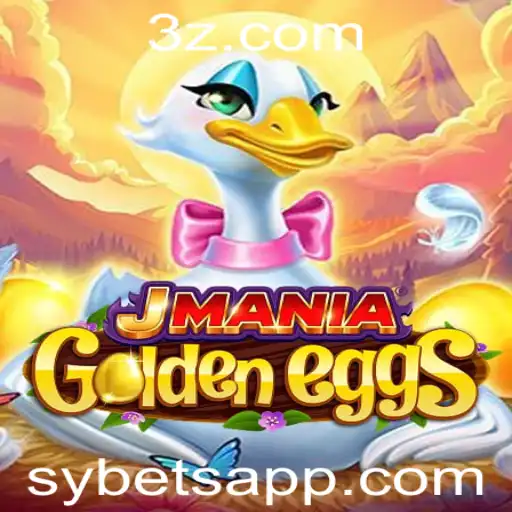 JManiaGoldenEggs: Descubra o Novo Fenômeno dos Jogos com Sy Bet